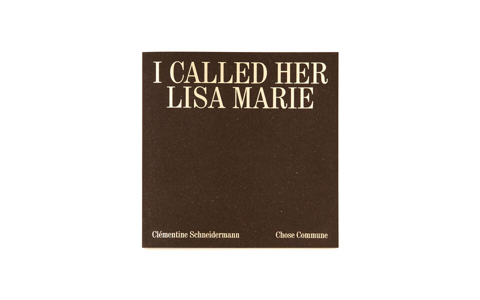 I called her Lisa-Marie - First edition